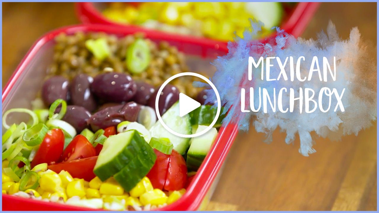 Mexican Lunchbox — Cooking with Gia and Olive