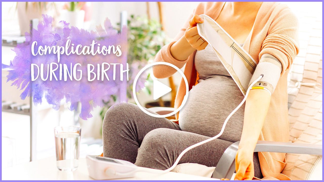 Complications during birth and labour