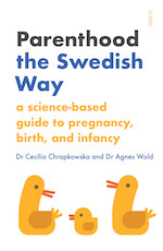 Parenthood the Swedish Way book cover
