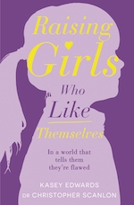 Raising girls who like themselves book cover