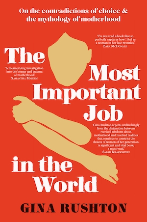 The Most Important Job in the World book cover