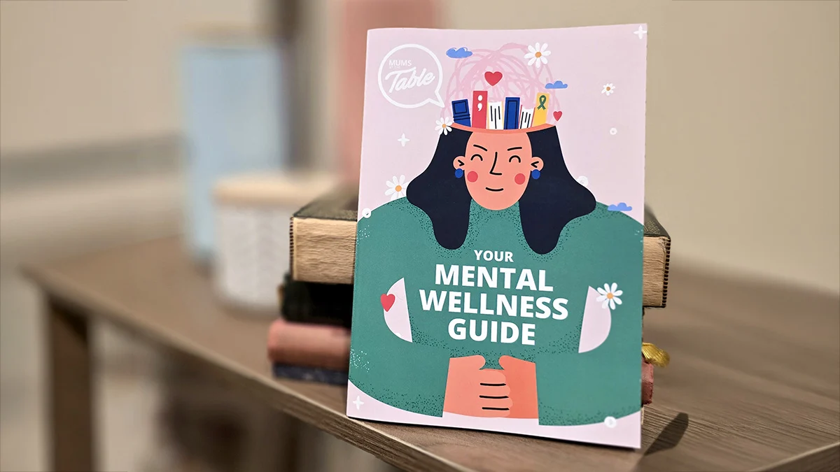 Booklet: Your Mental Wellness Guide - Mums At The Table